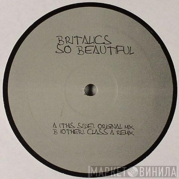 Britalics - So Beautiful