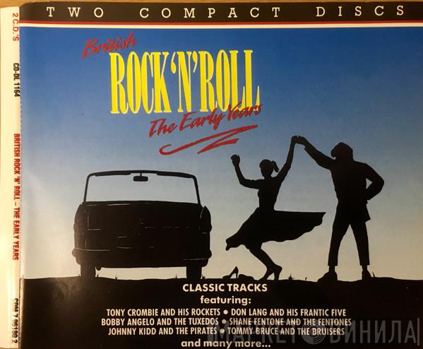  - British Rock 'N' Roll The Early Years