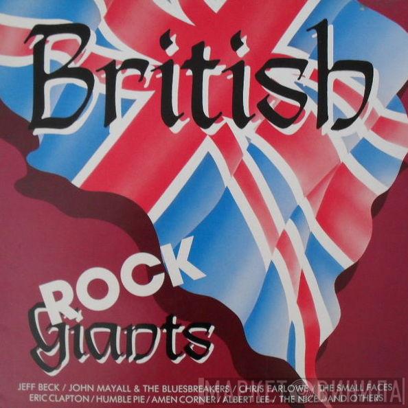  - British Rock Giants
