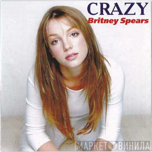  Britney Spears  - Crazy