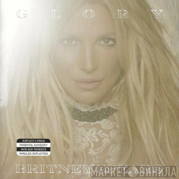  Britney Spears  - Glory