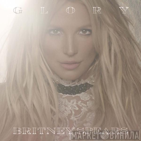  Britney Spears  - Glory