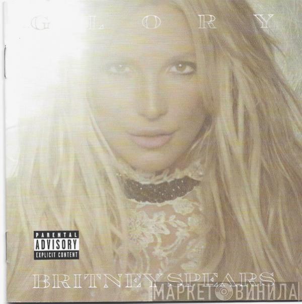  Britney Spears  - Glory