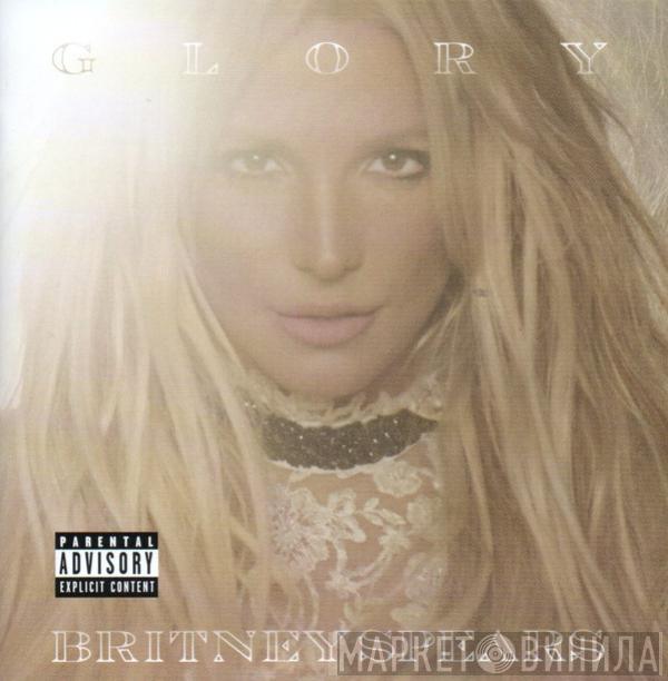  Britney Spears  - Glory