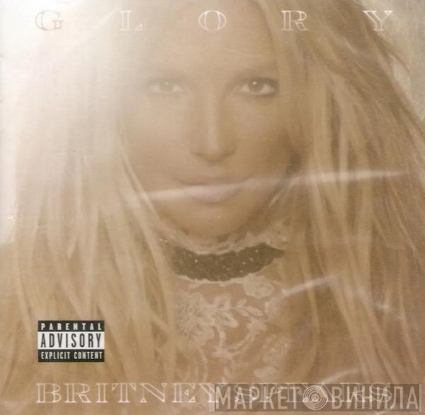  Britney Spears  - Glory