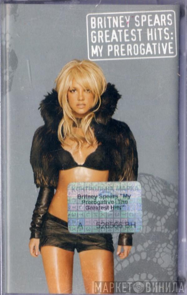  Britney Spears  - Greatest Hits: My Prerogative