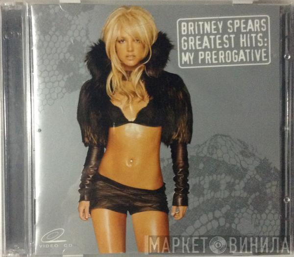  Britney Spears  - Greatest Hits: My Prerogative