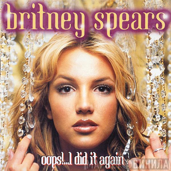  Britney Spears  - Oops!...I Did It Again