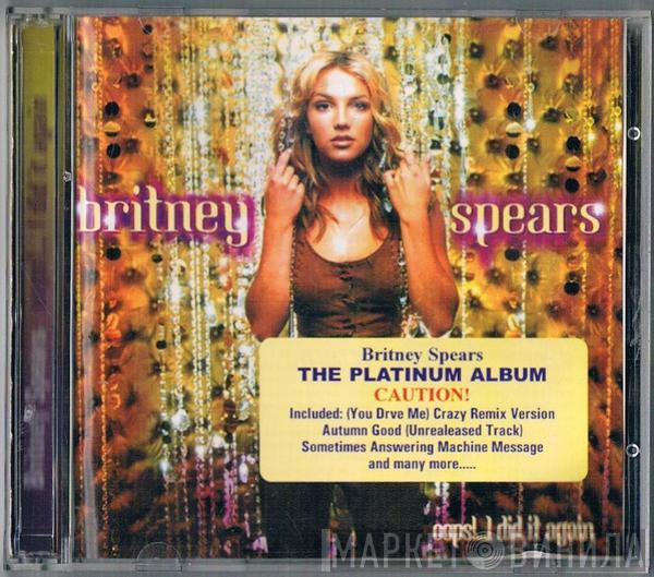 Britney Spears  - Oops!...I Did It Again