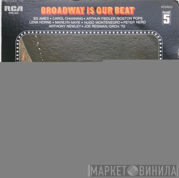  - Broadway Is Our Beat (Volume 5)