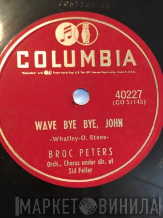  Brock Peters  - Wave Bye Bye, John / Make Me A Present Of You