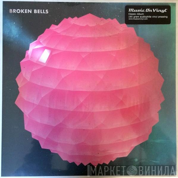 Broken Bells  - Broken Bells