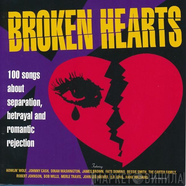  - Broken Hearts