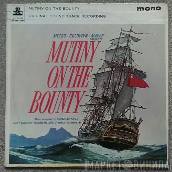 Bronislaw Kaper - Mutiny On The Bounty