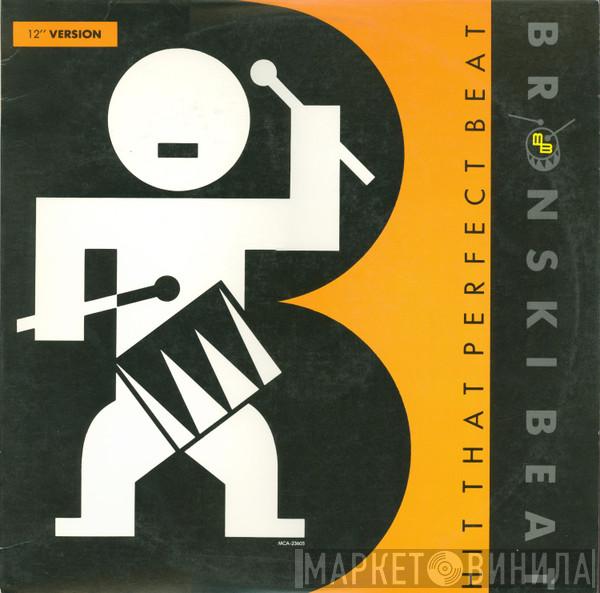  Bronski Beat  - Hit That Perfect Beat (12" Version)