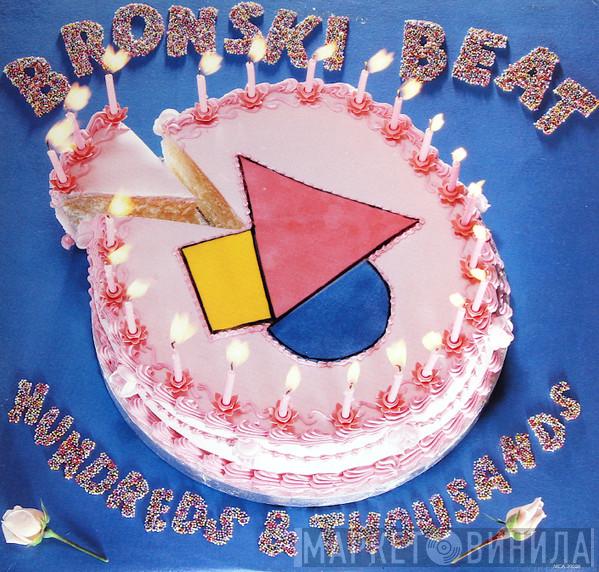 Bronski Beat - Hundreds & Thousands (The Remix Plus)