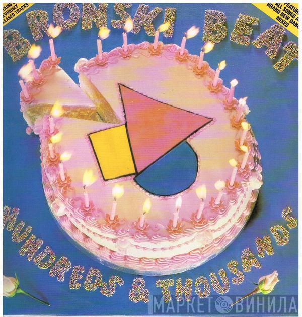  Bronski Beat  - Hundreds & Thousands