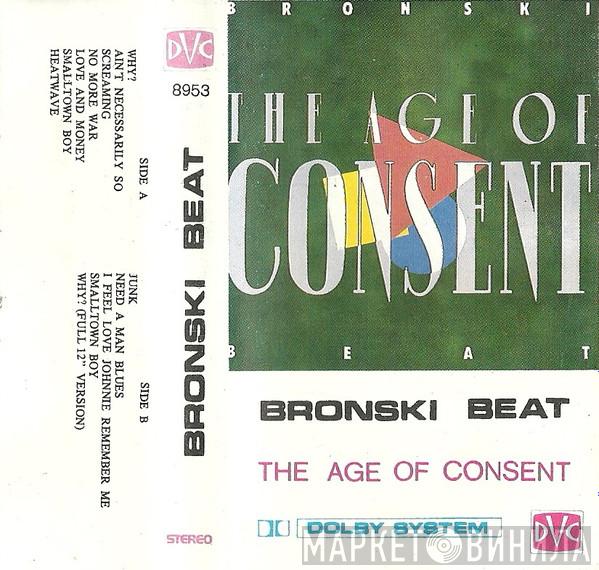  Bronski Beat  - The Age Of Consent