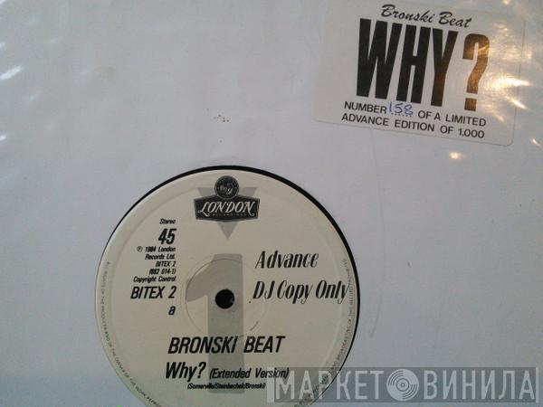  Bronski Beat  - Why?