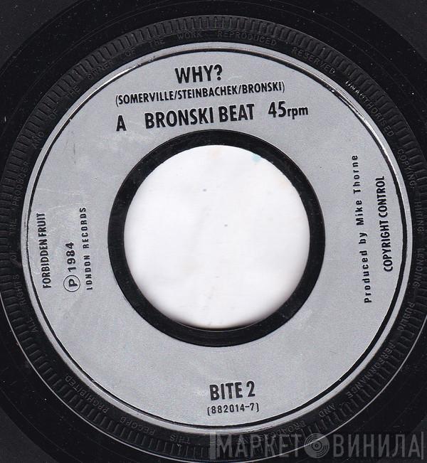  Bronski Beat  - Why?