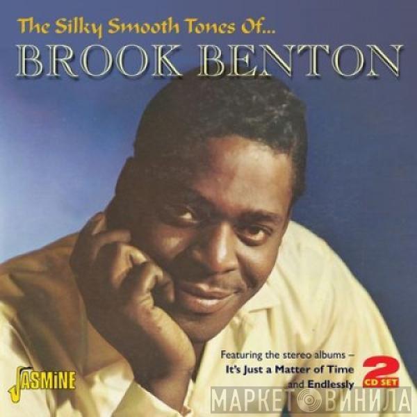 Brook Benton - The Silky Smooth Tones Of...Brook Benton