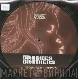 Brookes Brothers - Tear You Down / Drifter