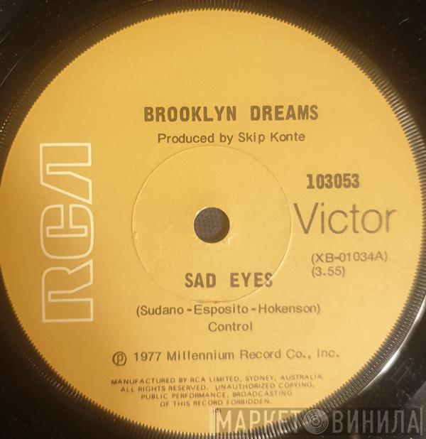  Brooklyn Dreams  - Sad Eyes