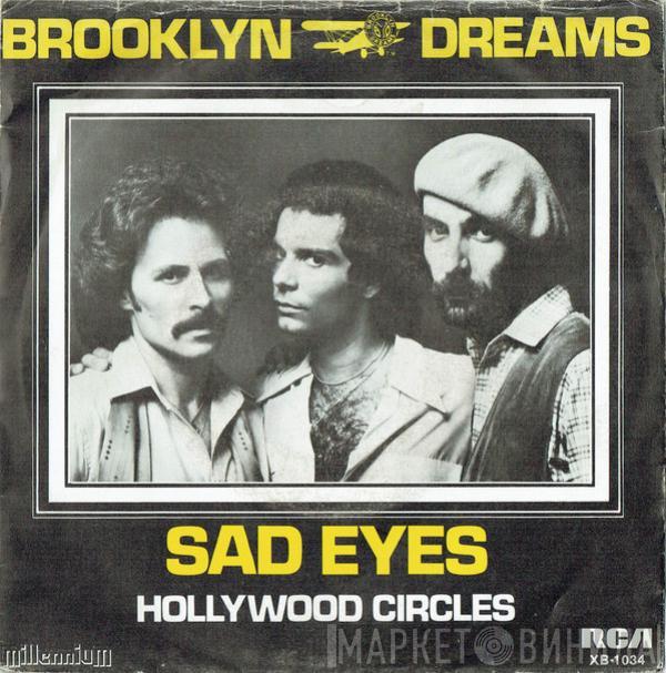 Brooklyn Dreams - Sad Eyes