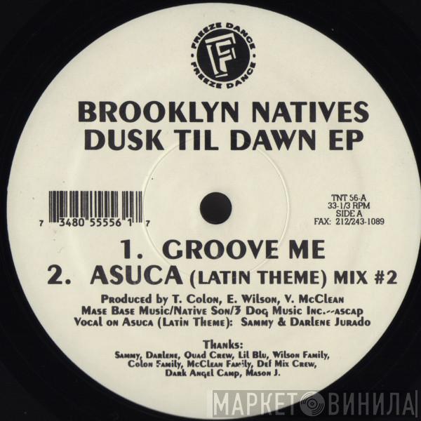Brooklyn Natives - Dusk Til Dawn EP