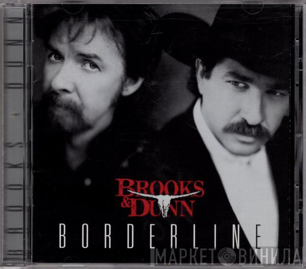 Brooks & Dunn - Borderline