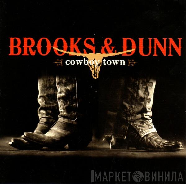Brooks & Dunn - Cowboy Town