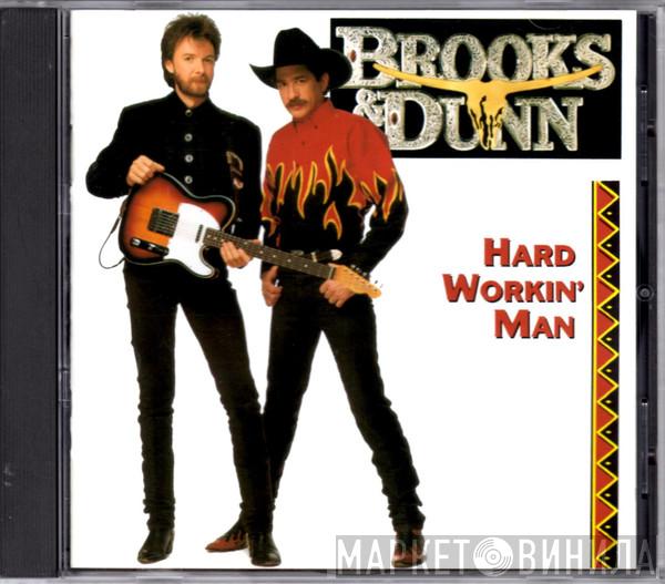 Brooks & Dunn - Hard Workin' Man
