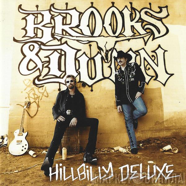  Brooks & Dunn  - Hillbilly Deluxe