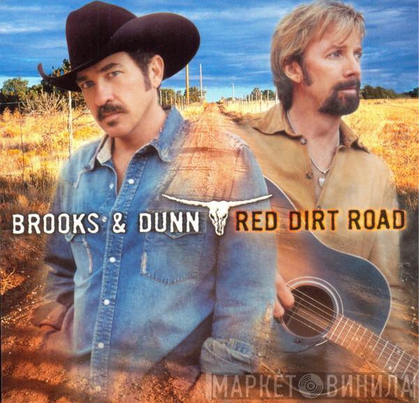  Brooks & Dunn  - Red Dirt Road