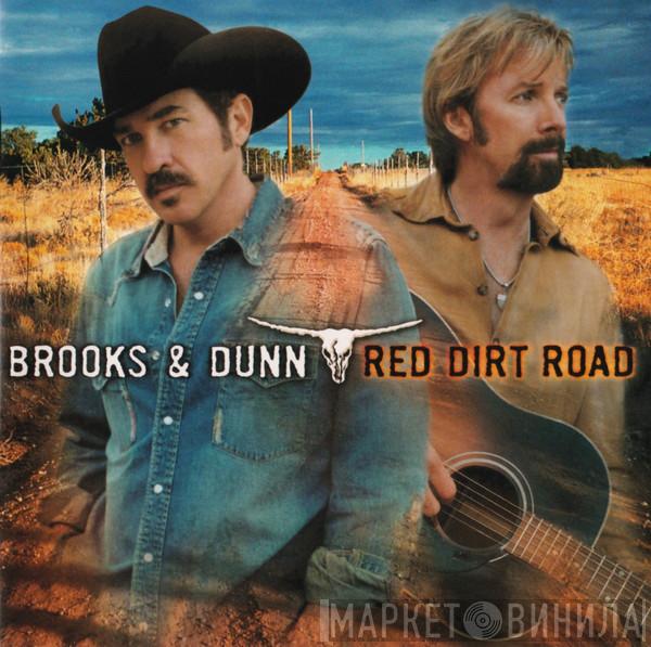  Brooks & Dunn  - Red Dirt Road