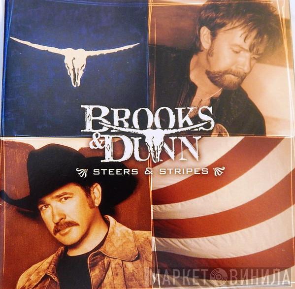  Brooks & Dunn  - Steers & Stripes