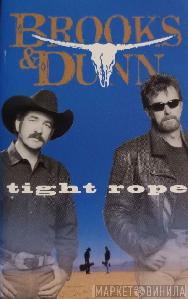  Brooks & Dunn  - Tight Rope