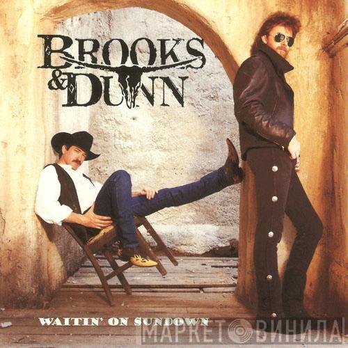  Brooks & Dunn  - Waitin' On Sundown
