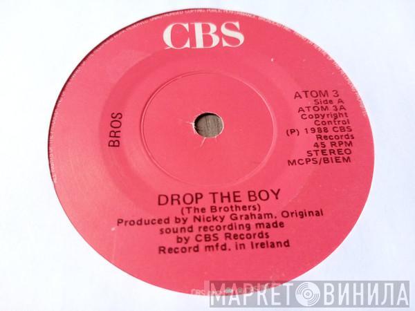  Bros  - Drop The Boy