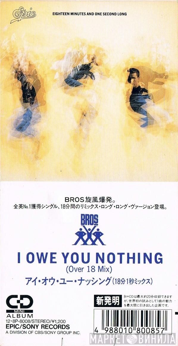  Bros  - I Owe You Nothing (Over 18 Mix)