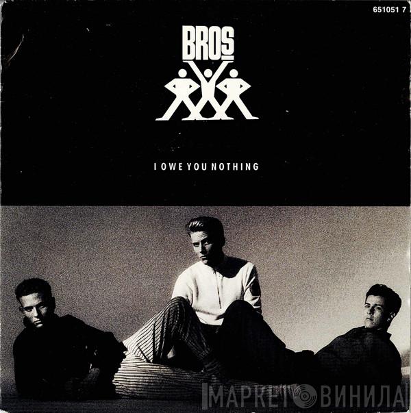  Bros  - I Owe You Nothing