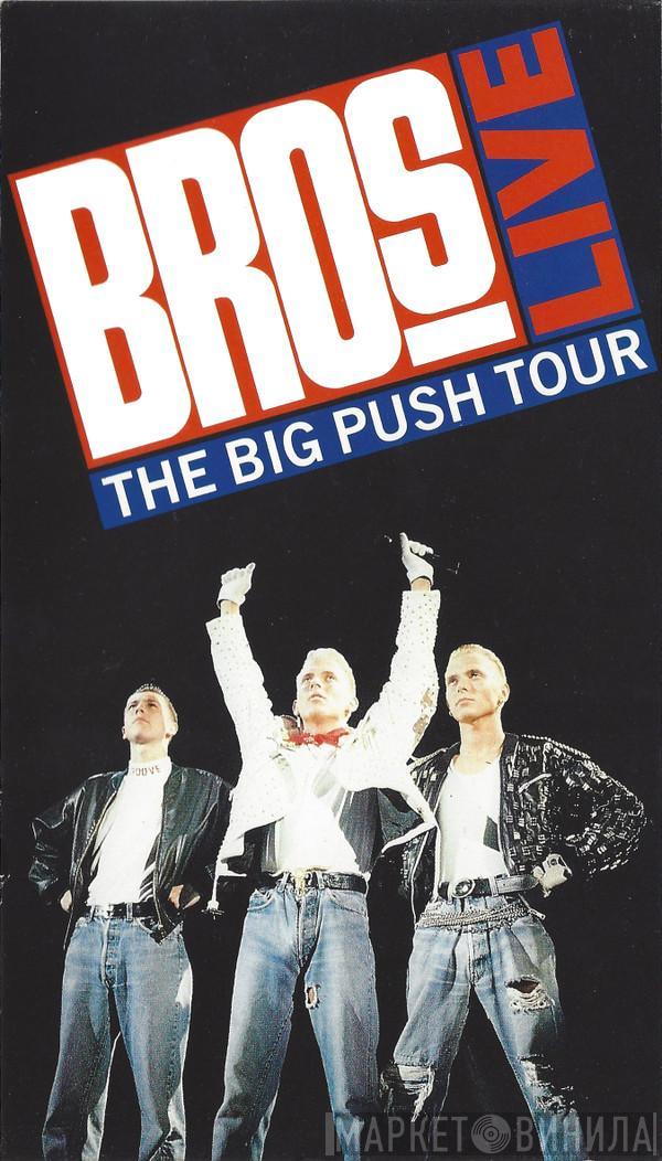 Bros - The Big Push Tour Live