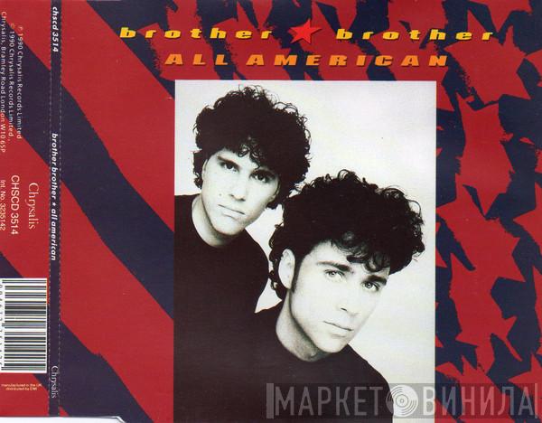  Brother Brother  - All American
