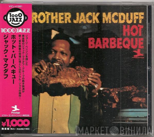  Brother Jack McDuff  - Hot Barbeque