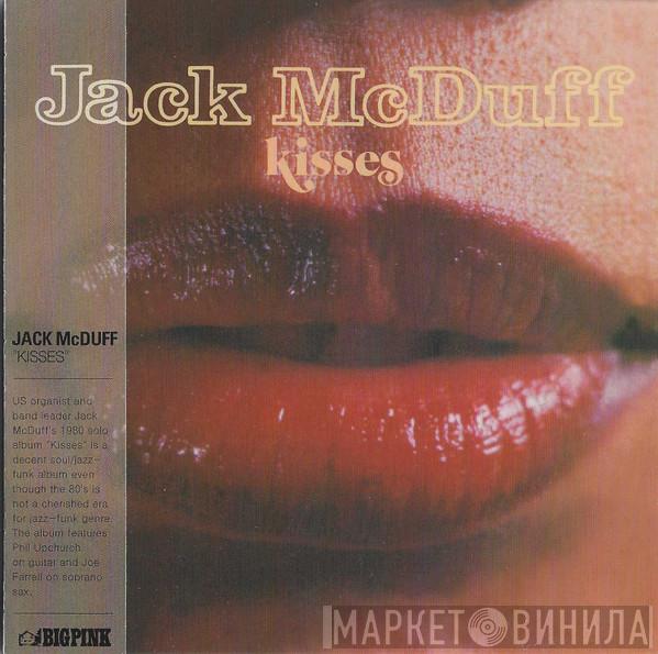  Brother Jack McDuff  - Kisses