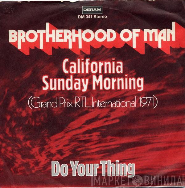  Brotherhood Of Man  - California Sunday Morning