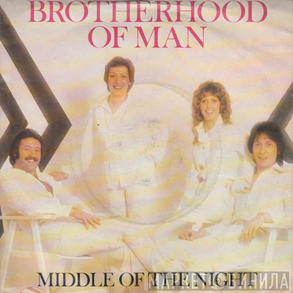  Brotherhood Of Man  - Middle Of The Night