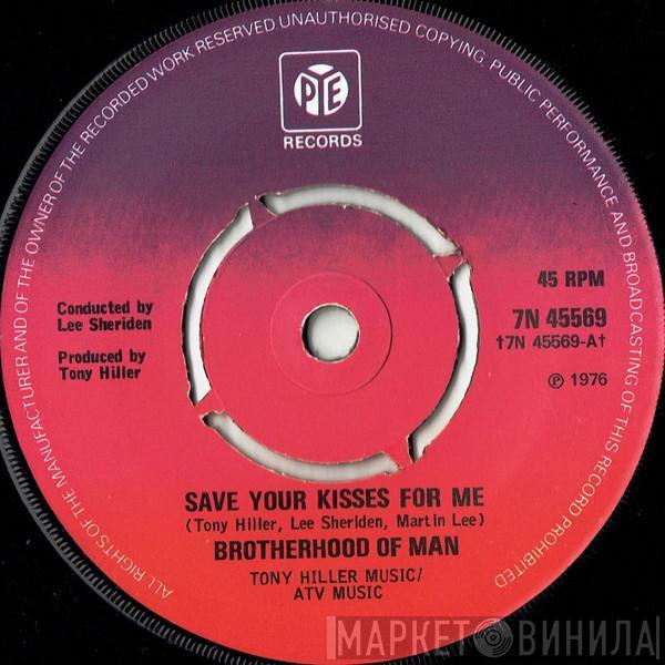 Brotherhood Of Man - Save Your Kisses For Me