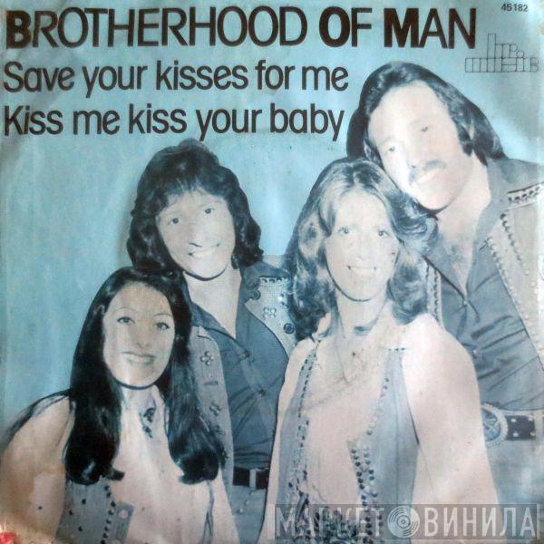  Brotherhood Of Man  - Save Your Kisses For Me
