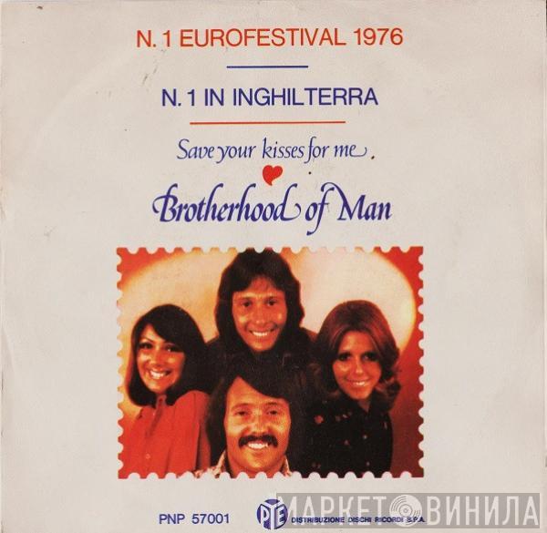  Brotherhood Of Man  - Save Your Kisses For Me